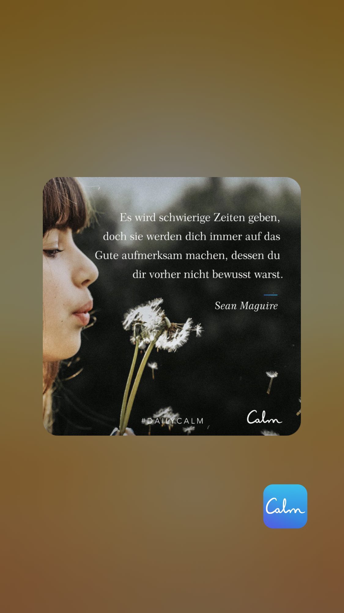 Hwierige Zeiten geben, n dich immer auf das merksam machen, dessen du dir vorher