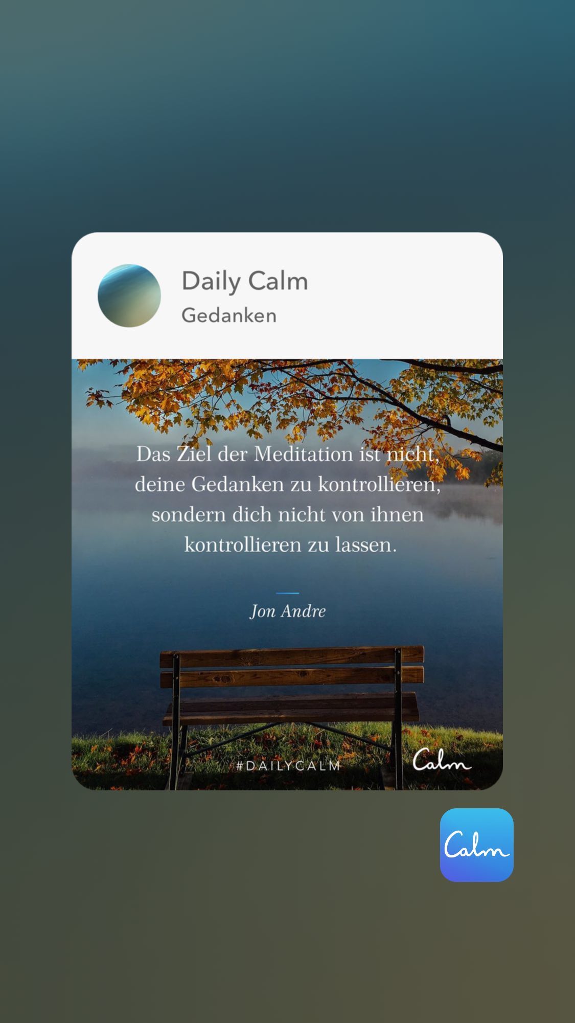 Daily Calm Gedanken sondern dich nicht von ihnen kontrollieren zu lassen
