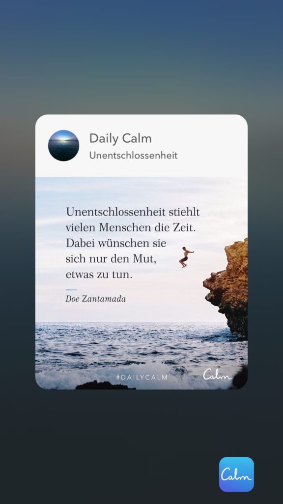Dr. Norbert Dennerlein: Daily Calm Unentschlossenheit Unentschlossenheit stiehlt vielen Menschen die Zeit