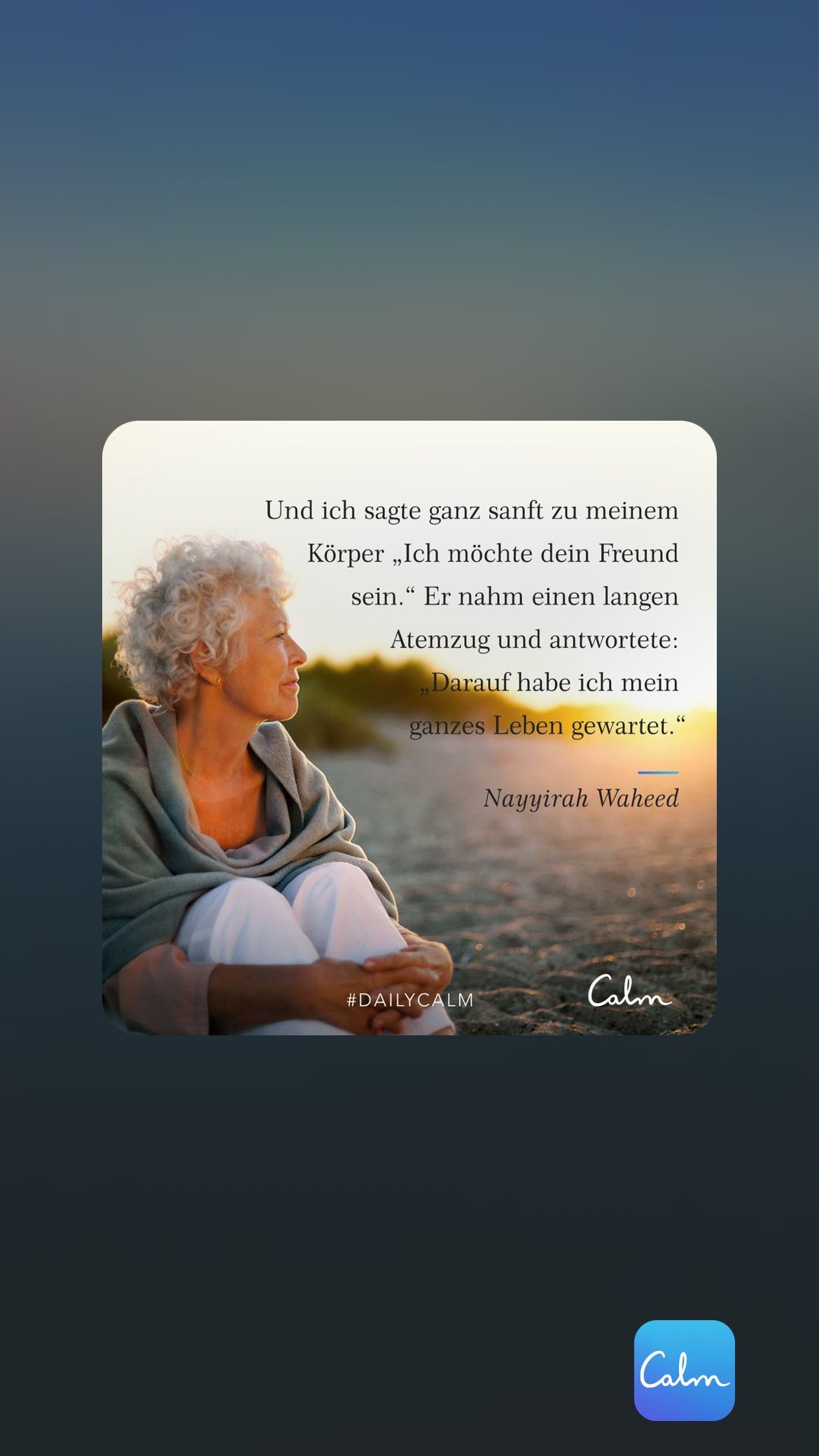 Und ich sagte ganz sanft zu meinem Körper „Ich möchte dein Freund sein