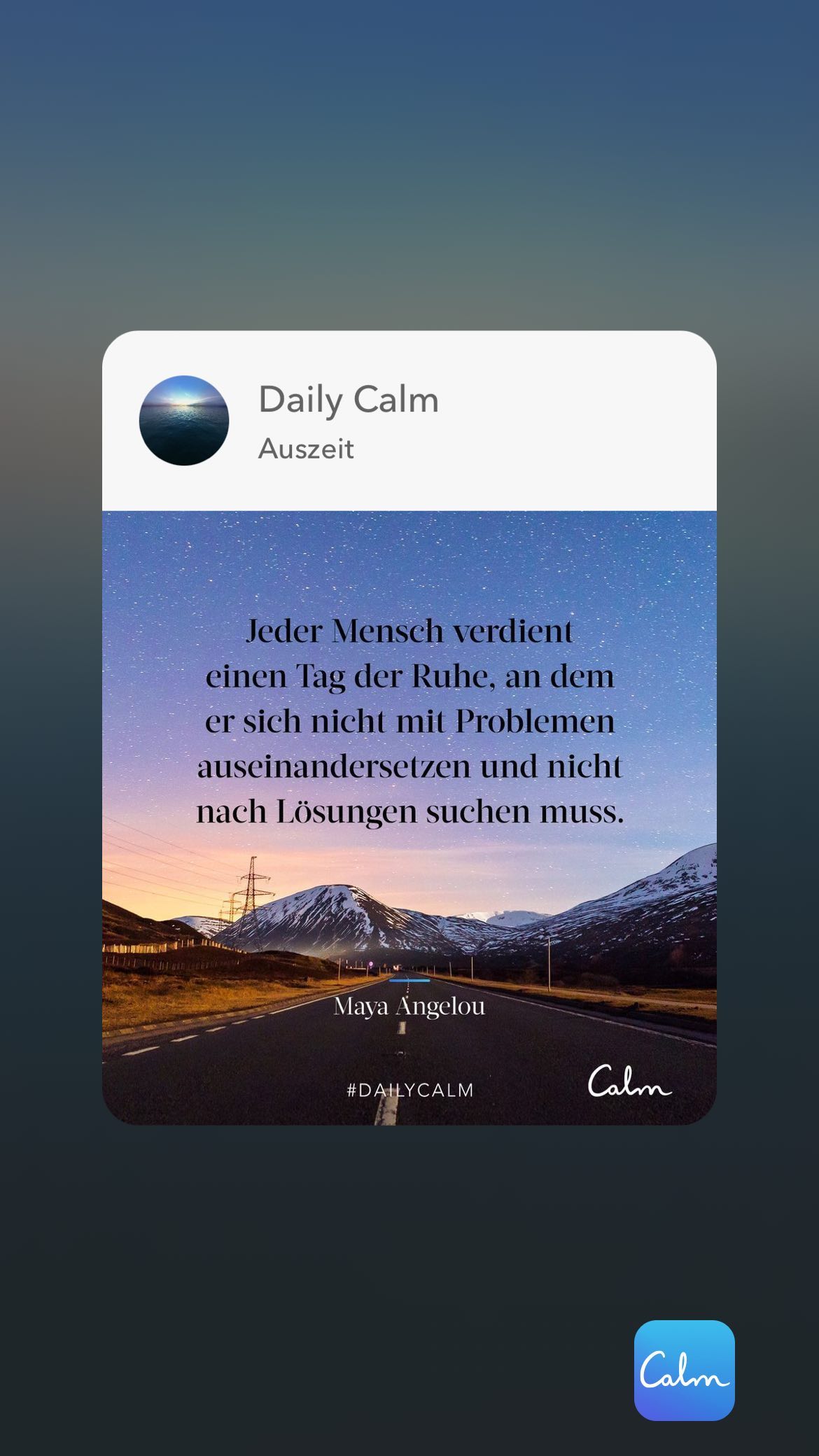 A Daily Calm wo Auszeit einen Tag der Ruhe, an dem er sich nicht