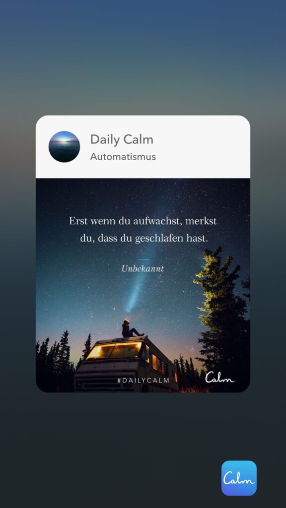 Dr. Norbert Dennerlein: Daily Calm Automatismus Erst wenn du aufwachst, merkst du, dass du geschlafen hast