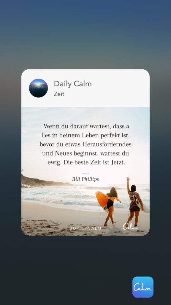 Dr. Norbert Dennerlein: Daily Calm Zeit Wenn du darauf wartest, dass a lles in deinem Leben perfekt