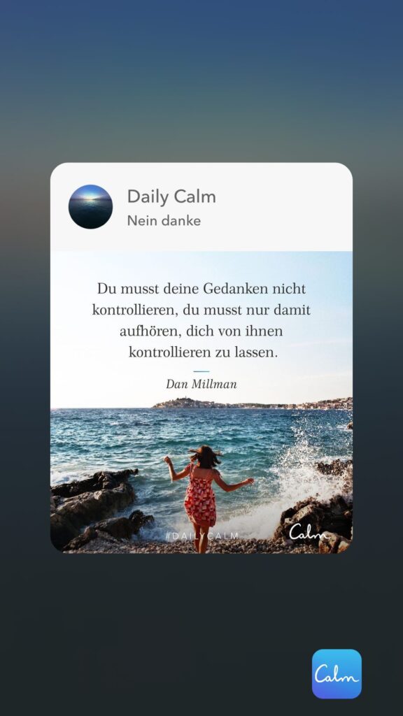 Dr. Norbert Dennerlein: Daily Calm Nein danke Du musst deine Gedanken nicht kontrollieren, du musst nur damit