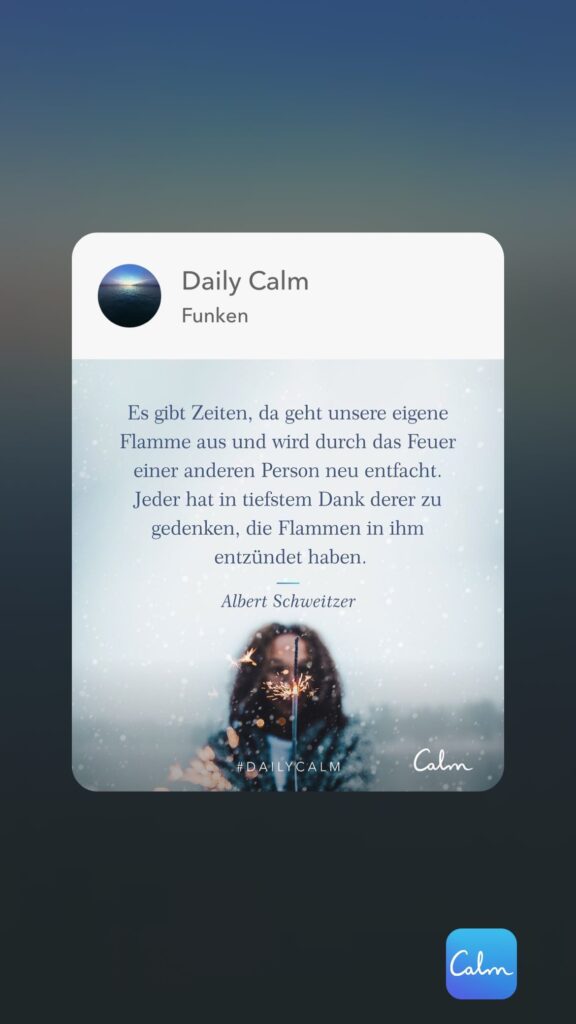 Dr. Norbert Dennerlein: Daily Calm Funken Es gibt Zeiten, da geht unsere eigene Flamme aus und wird