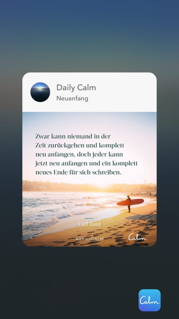 Dr. Norbert Dennerlein: Daily Calm Neuanfang 7war kann niemand in der Zeit zurückgehen und komplett neu anfangen,