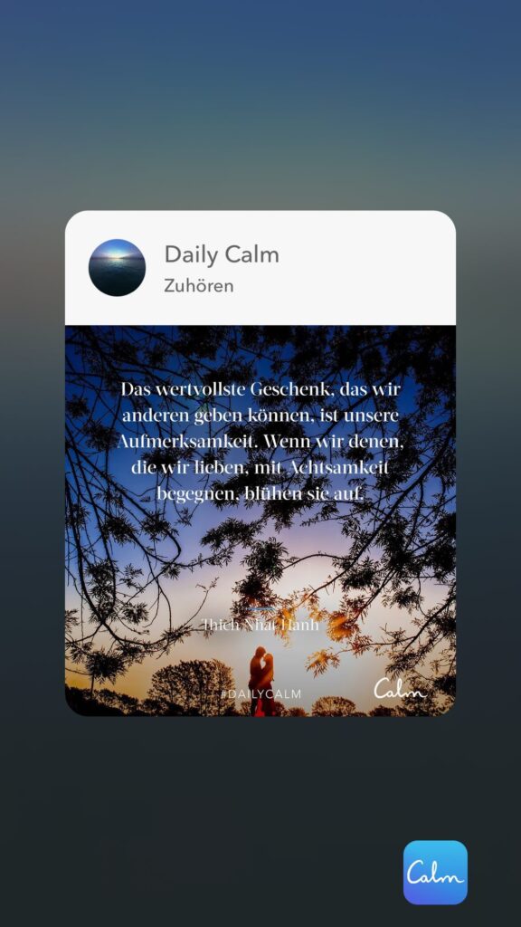 Dr. Norbert Dennerlein: Daily Calm Zuhören Das wertvollste Geschenk, das wir anderen geben können, ist unsere Aufmerksamkeit
