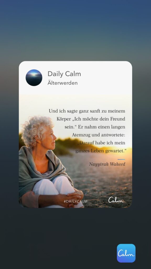 Dr. Norbert Dennerlein: Daily Calm Älterwerden Und ich sagte ganz sanft zu meinem Körper „Ich möchte dein