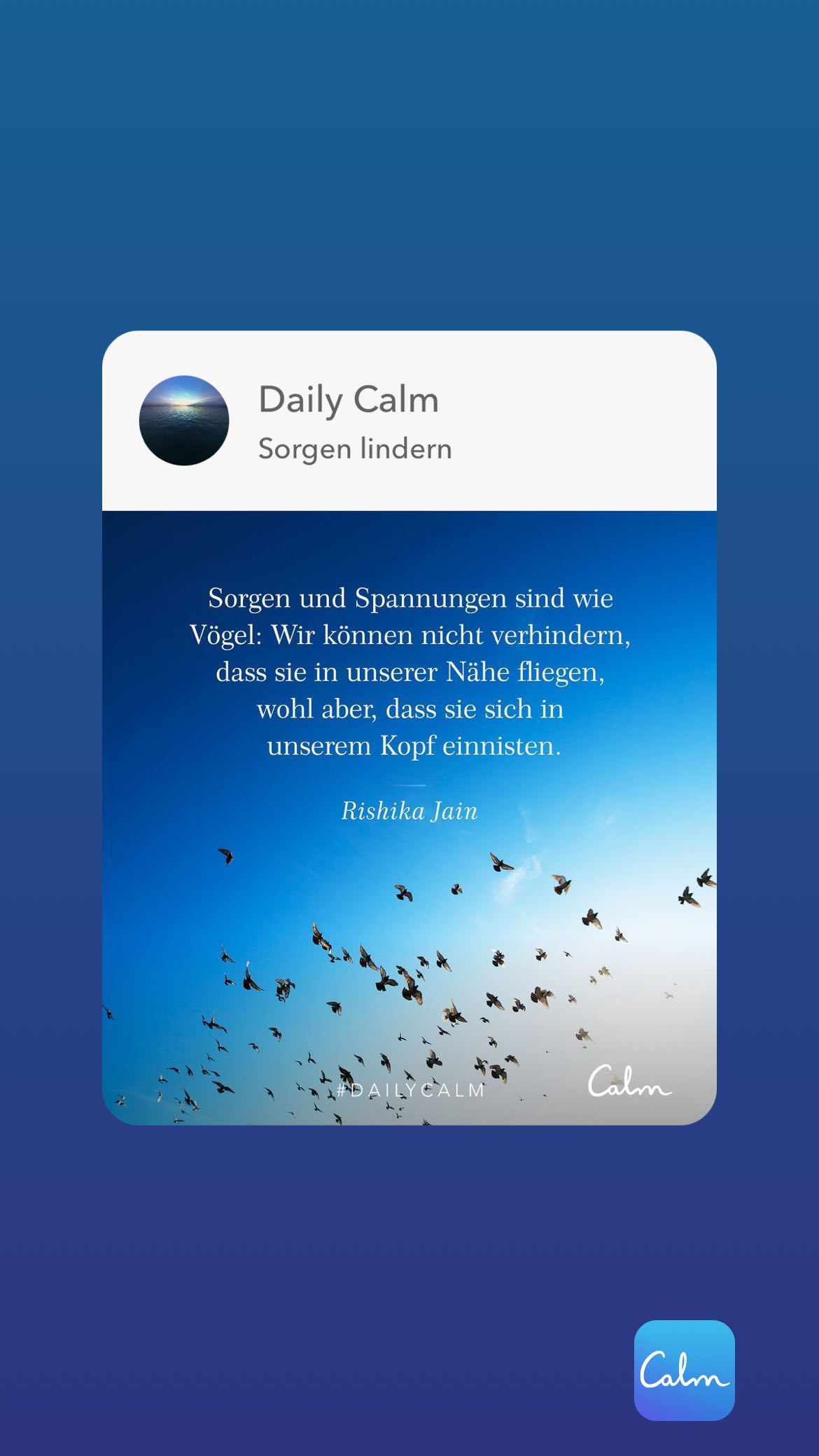 März 2023 - (2): Daily Calm Sorgen lindern Sorgen und Spannungen sind wie Vögel: Wir können nicht verhindern, 1 Daily Calm Sorgen lindern Sorgen und Spannungen sind wie Vögel: Wir können nicht verhindern,