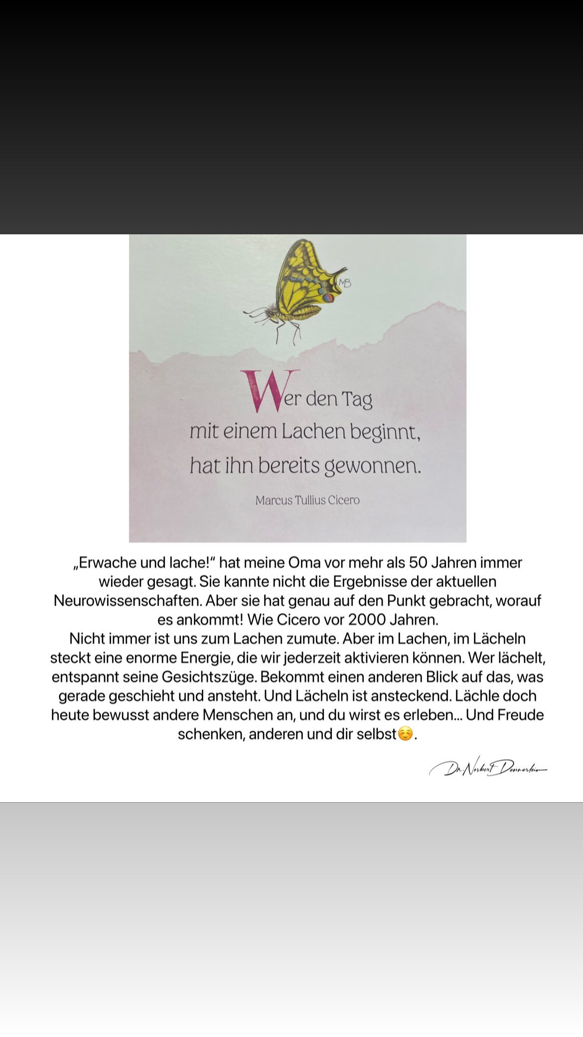 Me den Tag mit einem Lachen beginnt, hat ihn bereits gewonnen