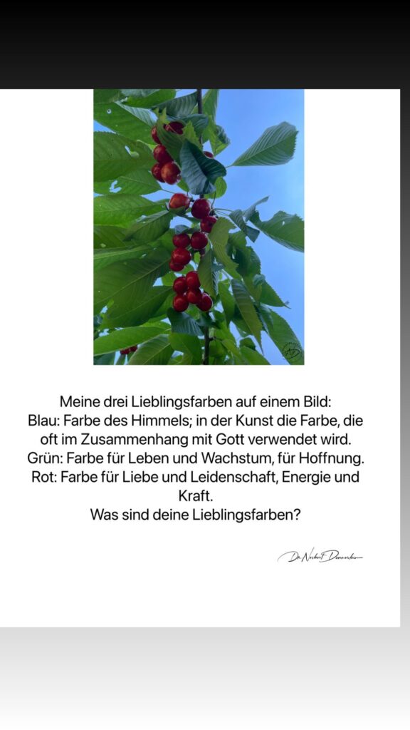 Dr. Norbert Dennerlein: Meine drei Lieblingsfarben auf einem Bild: Blau: Farbe des Himmels; in der Kunst die
