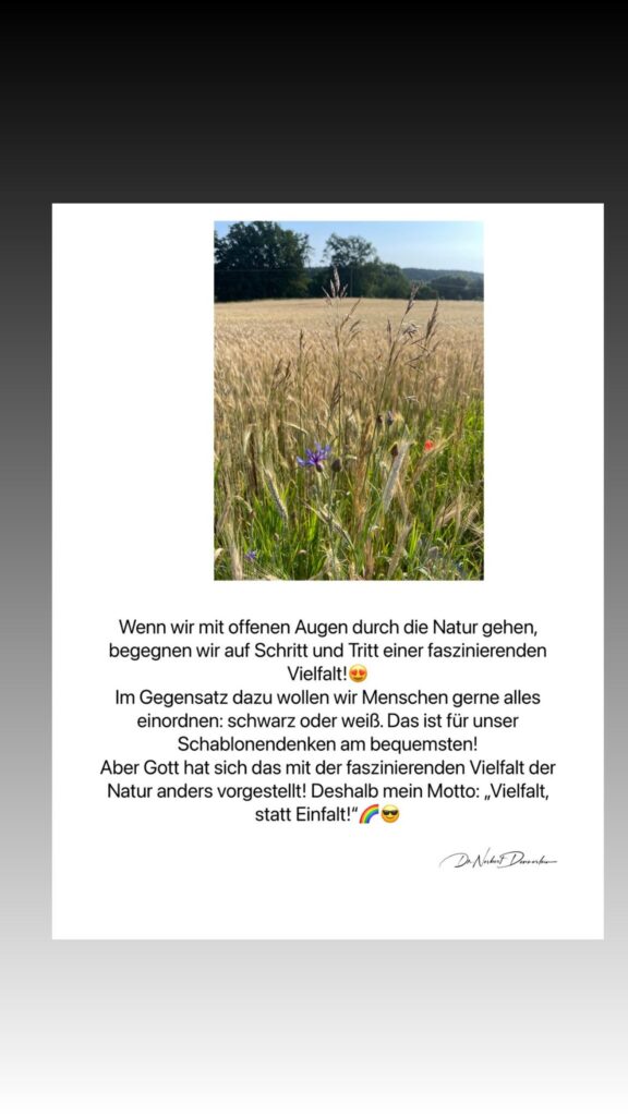 Dr. Norbert Dennerlein: Wenn wir mit offenen Augen durch die Natur gehen, begegnen wir auf Schritt und