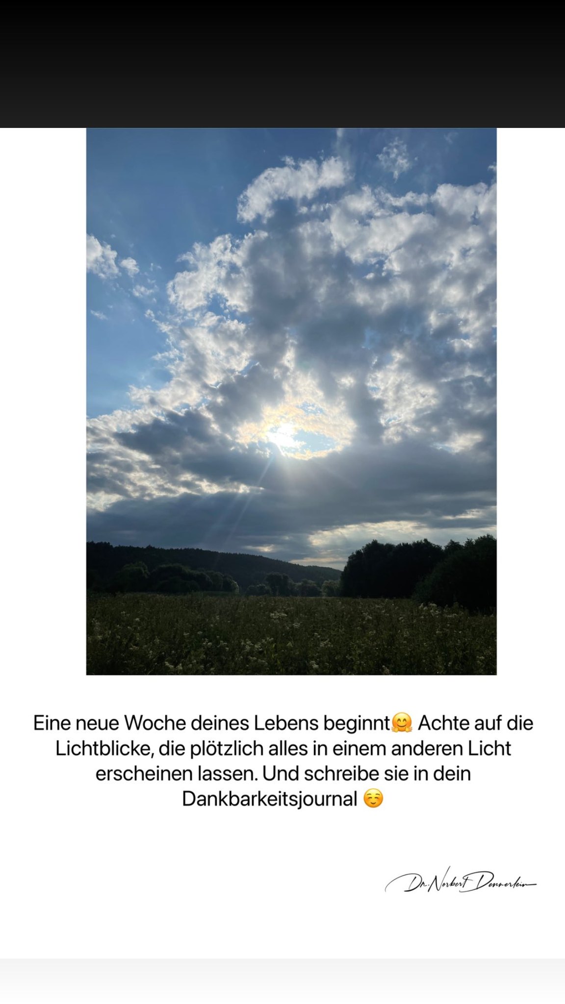 Eine neue Woche deines Lebens beginnt Achte auf die Lichtblicke, die plötzlich alles