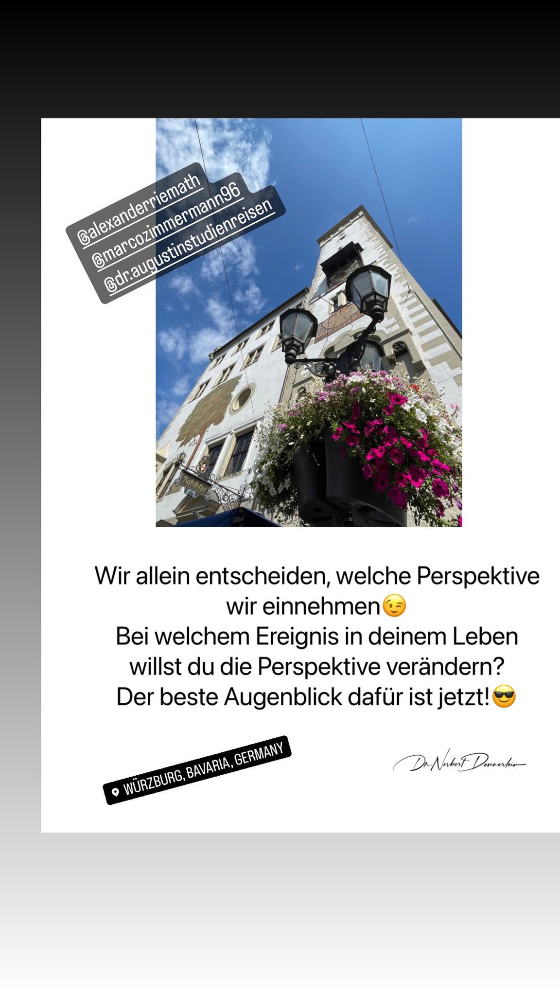 Wir allein entscheiden, welche Perspektive wir einnehmen