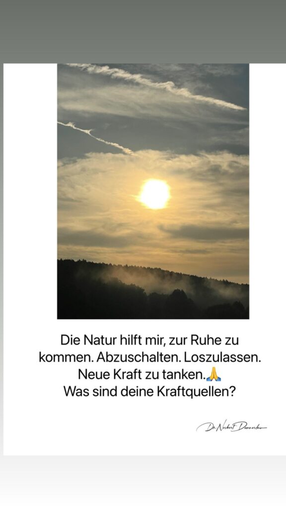 Dr. Norbert Dennerlein: Die Natur hilft mir, zur Ruhe zu kommen