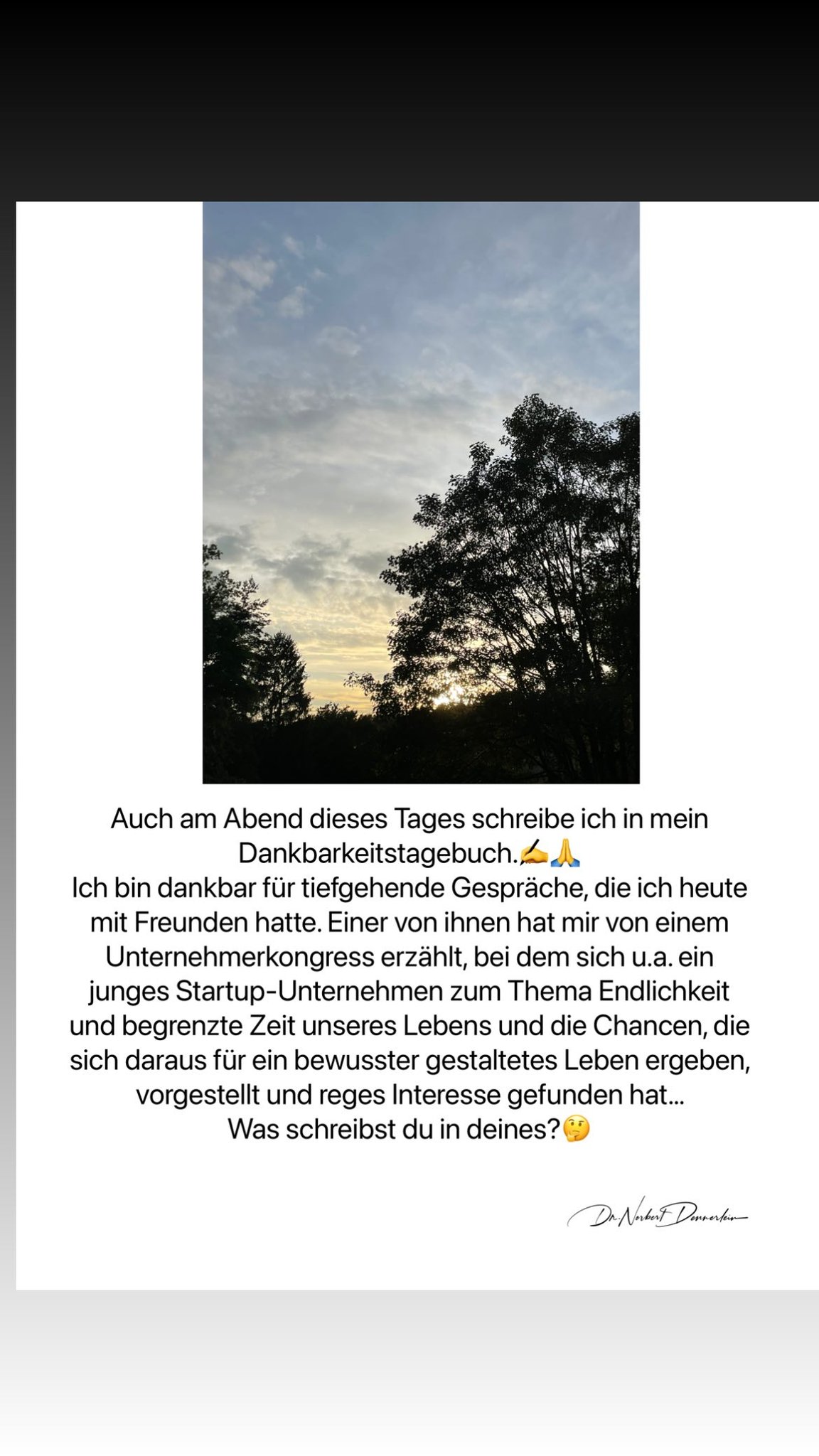 Auch am Abend dieses Tages schreibe ich in mein Dankbarkeitstagebuch