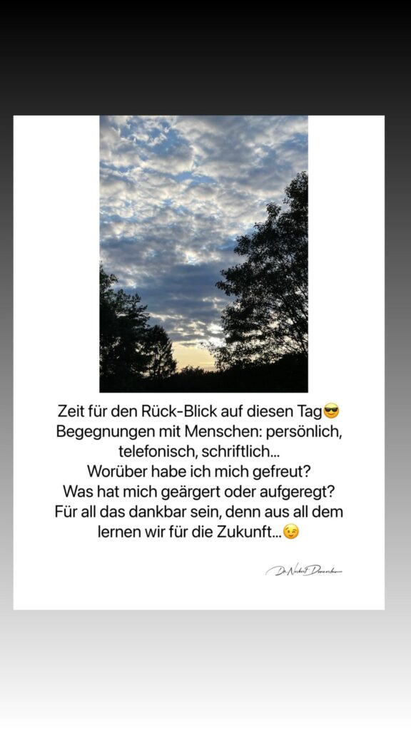 Dr. Norbert Dennerlein: Zeit für den Rück - Blick auf diesen TagBegegnungen mit Menschen: persönlich, telefonisch,