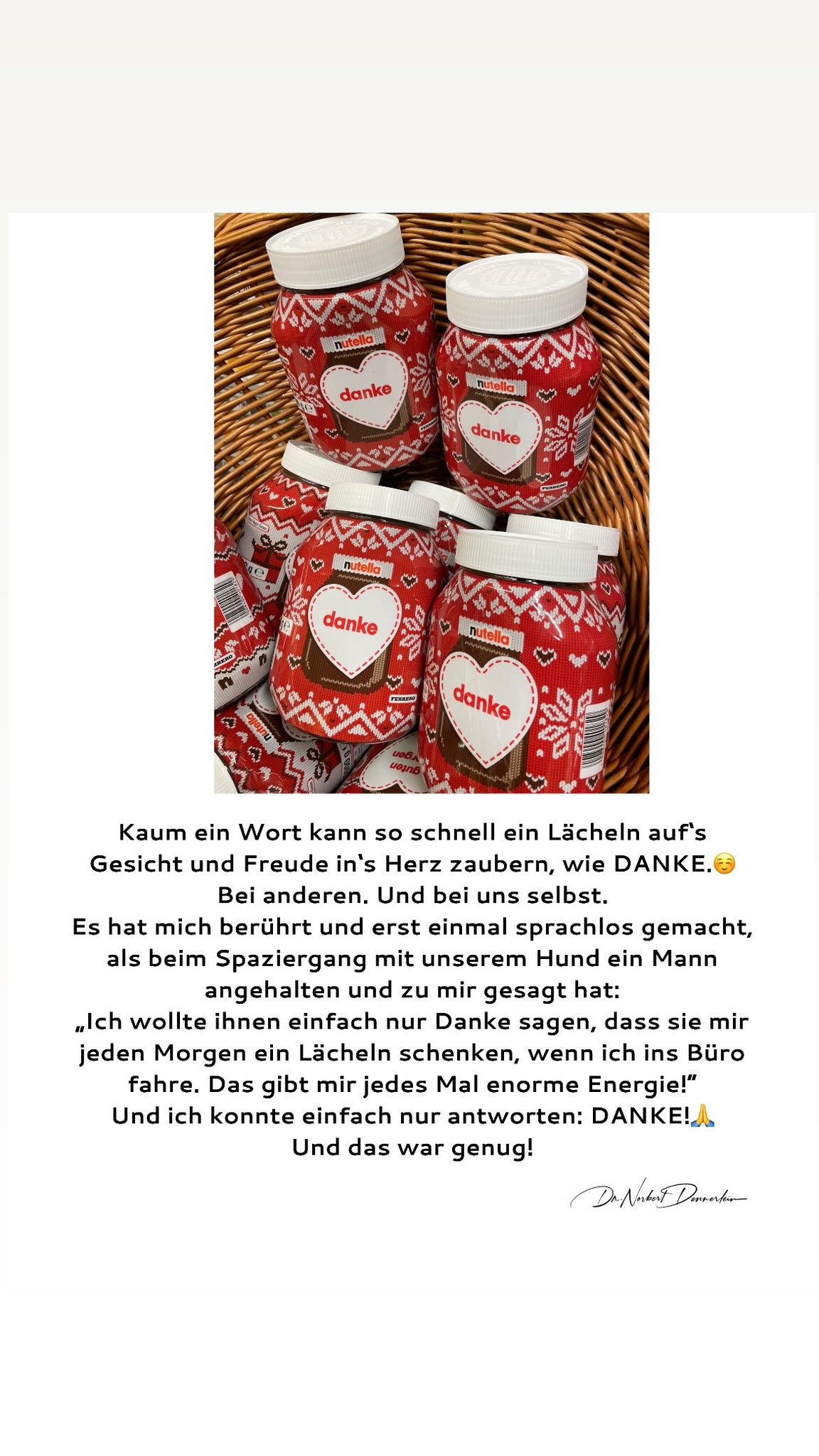 Kaum ein Wort kann so schnell ein Lächeln auf's Gesicht und Freude in's Herz