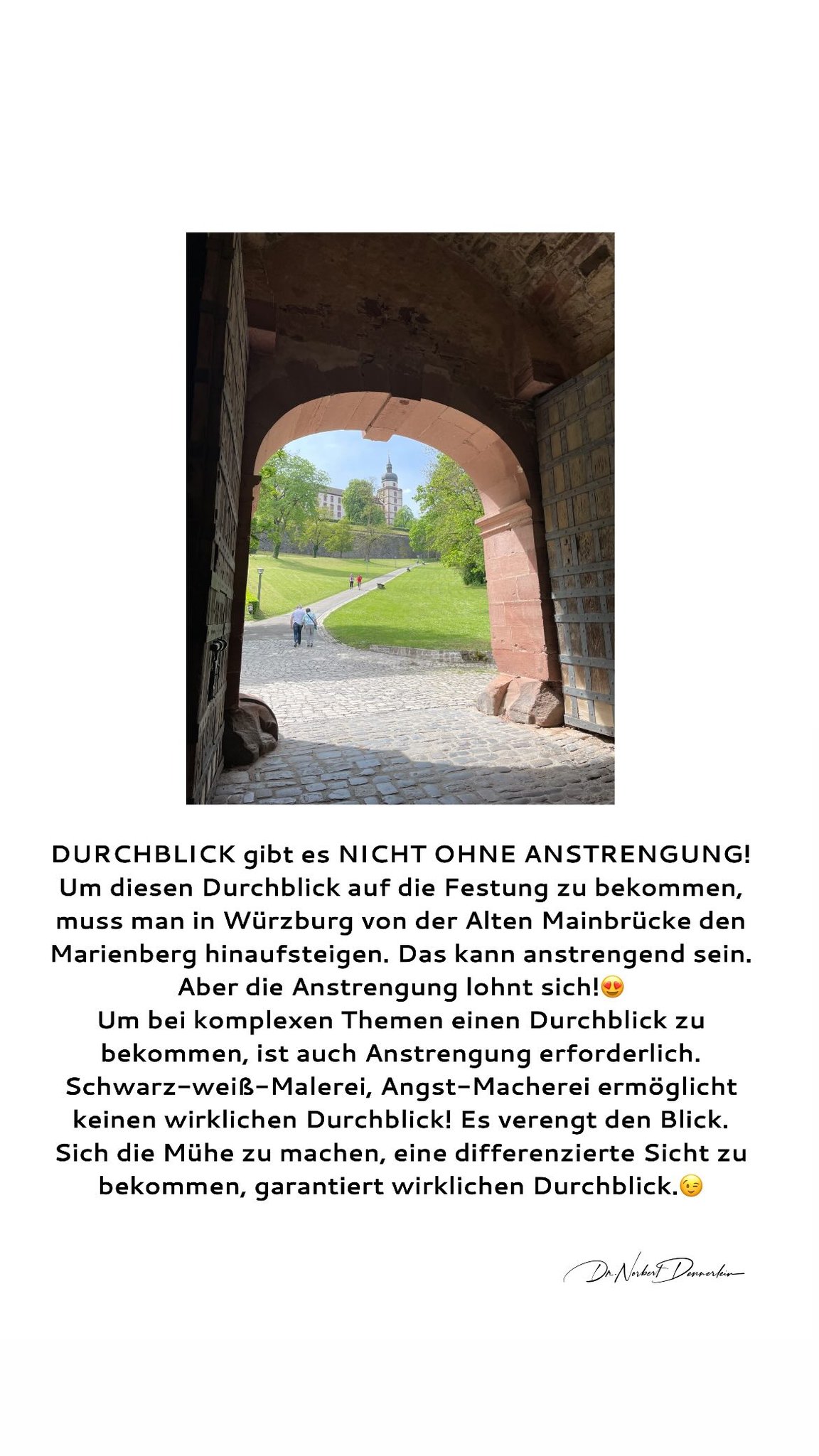 DURCHBLICK gibt es NICHT OHNE ANSTRENGUNG