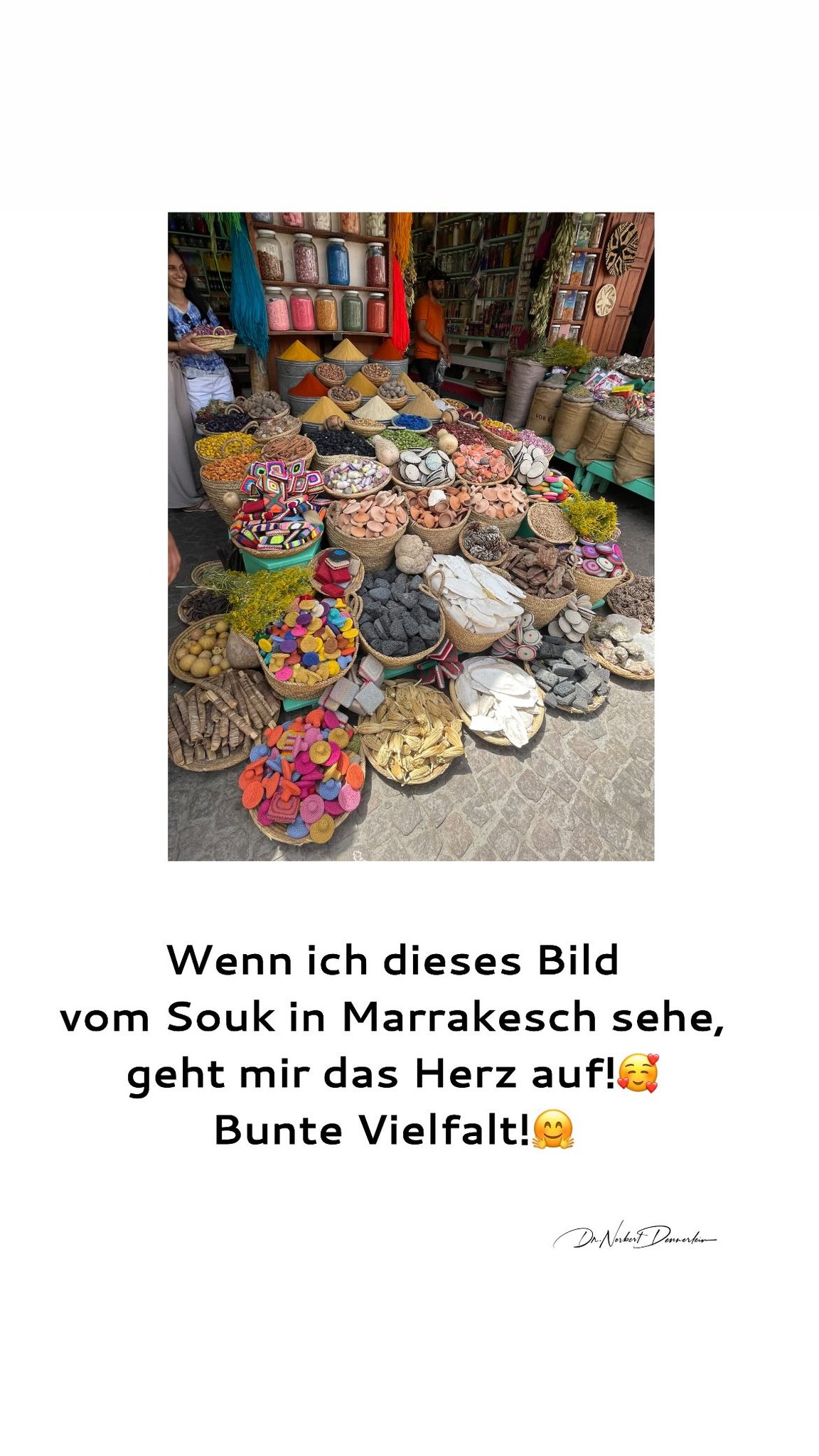 Wenn ich dieses Bild vom Souk in Marrakesch sehe, geht mir das Herz aufl&