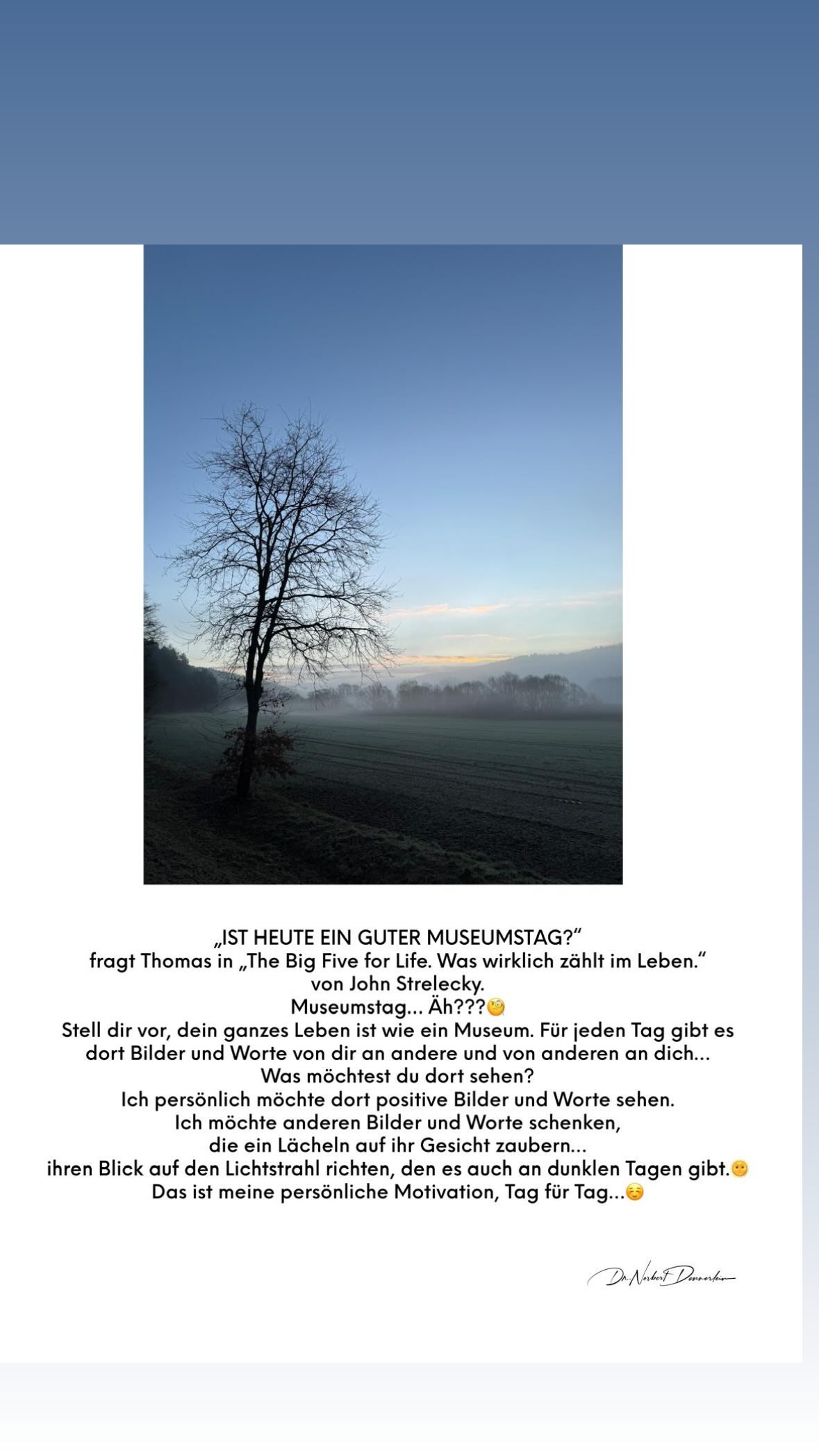 „IST HEUTE EIN GUTER MUSEUMSTAG