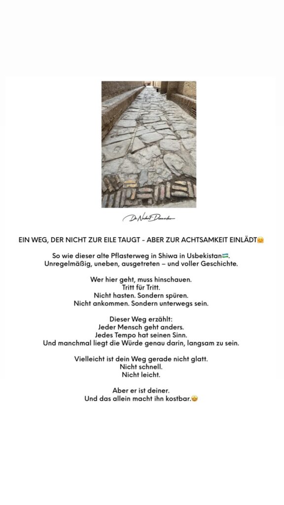 Dr. Norbert Dennerlein: EIN WEG, DER NICHT ZUR EILE TAUGT - ABER ZUR ACHTSAMKEIT EINLADT So wie