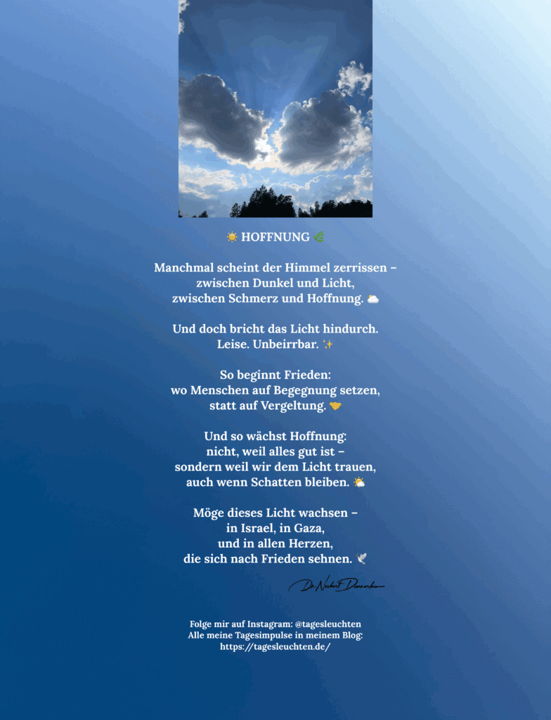 Dr. Norbert Dennerlein: Hoffnung. Manchmal scheint der Himmel zerrissen - zwischen Dunkel und Licht.