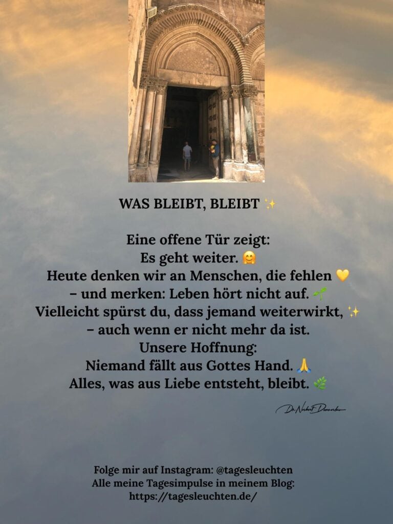 Dr. Norbert Dennerlein: Was bleibt, bleibt. Eine offene Tür zeigt: Es geht weiter.