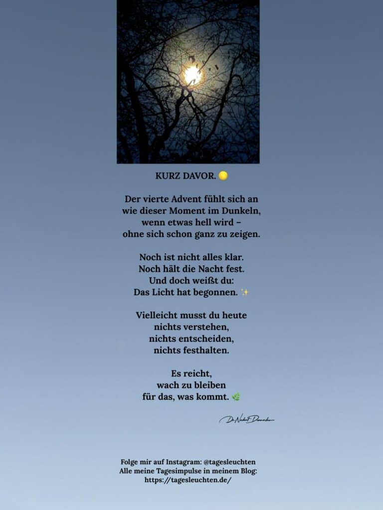 Dr. Norbert Dennerlein: KURZ. DAVOR. Der vierte Advent fühlt sich an wie dieser Moment im Dunkeln