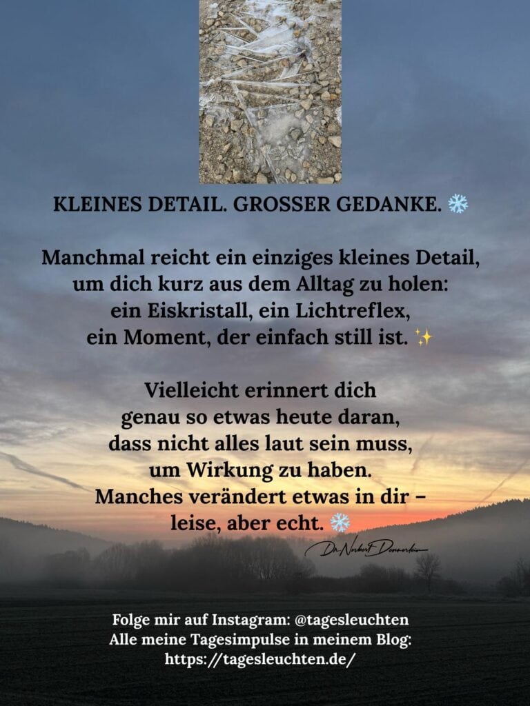 Dr. Norbert Dennerlein: KLEINES DETAIL. GROSSER GEDANKE. Manchmal reicht ein einziges kleines Detail