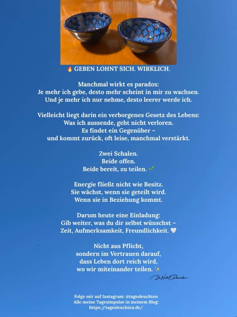 Dr. Norbert Dennerlein: GEBEN LOHNT SICH. WIRKLICH. Manchmal wirkt es paradox: Je mehr ich gebe, desto mehr scheint in mir zu wachsen.