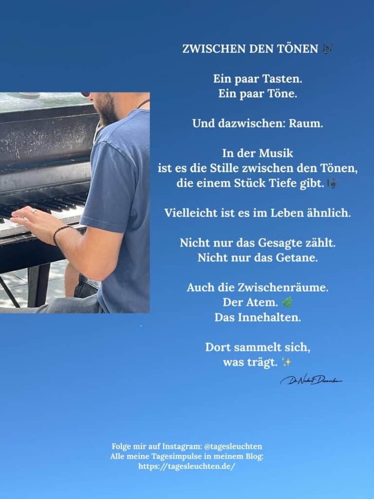 Dr. Norbert Dennerlein: ZWISCHEN DEN TÖNEN. Ein paar Tasten. Ein paar Töne.