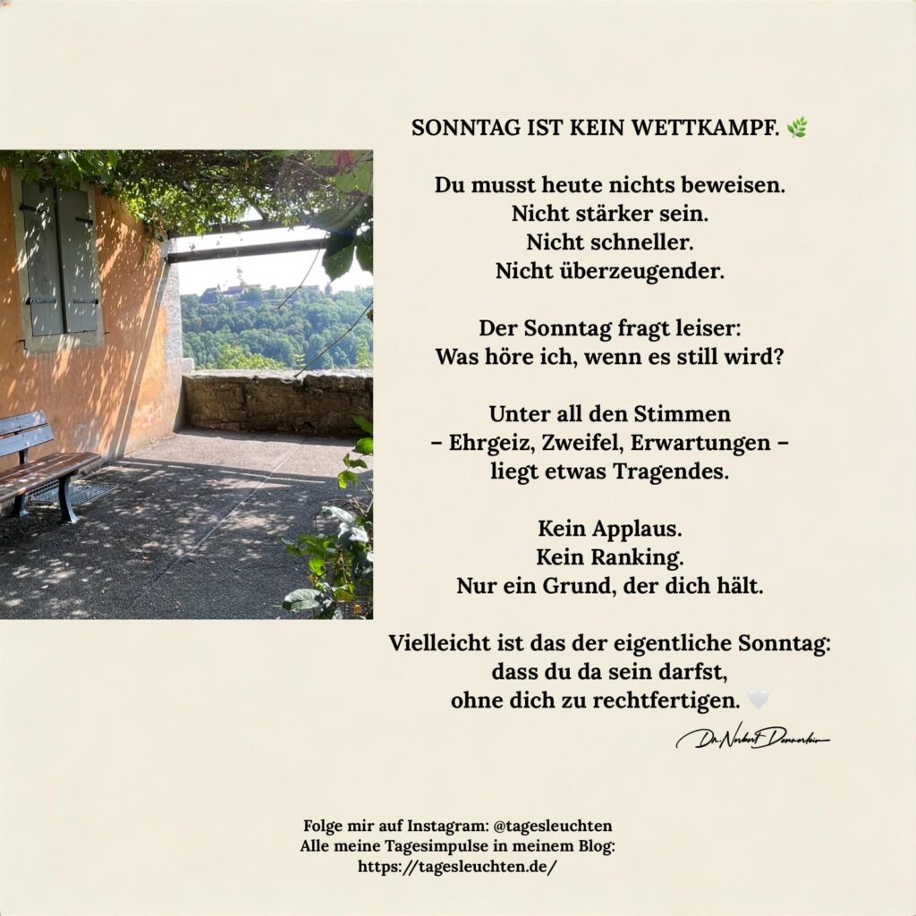 Dr. Norbert Dennerlein: SONNTAG IST KEIN WETTKAMPF. Du musst heute nichts beweisen.