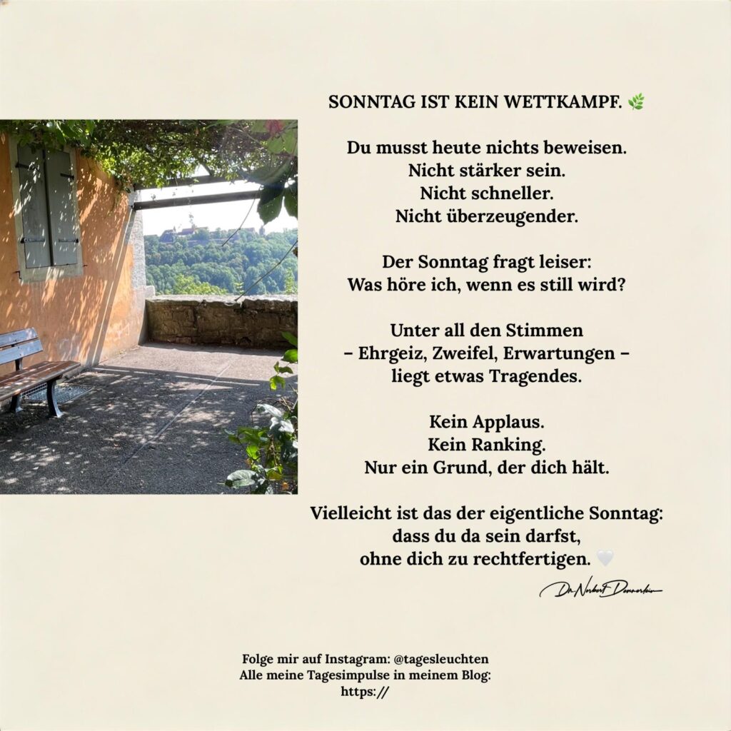 Dr. Norbert Dennerlein: SONNTAG IST KEIN WETTKAMPF. Du musst heute nichts beweisen.