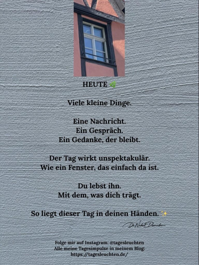 Dr. Norbert Dennerlein: HEUTE. Viele kleine Dinge. Ein Gespräch.