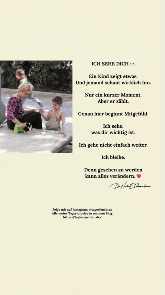 Dr. Norbert Dennerlein: ICH SEHE DICH. Ein Kind zeigt etwas. Und jemand schaut wirklich hin