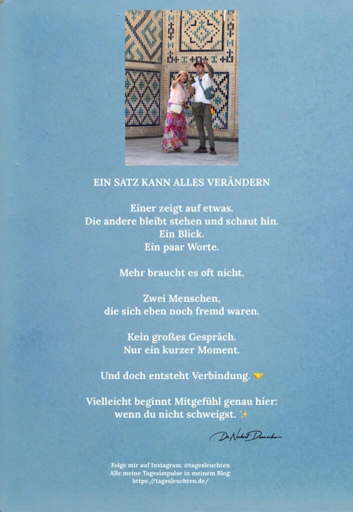 Dr. Norbert Dennerlein: EIN SATZ KANN ALLES VERÄNDERN. Einer zeigt auf etwas. Die andere bleibt stehen und schaut hin.