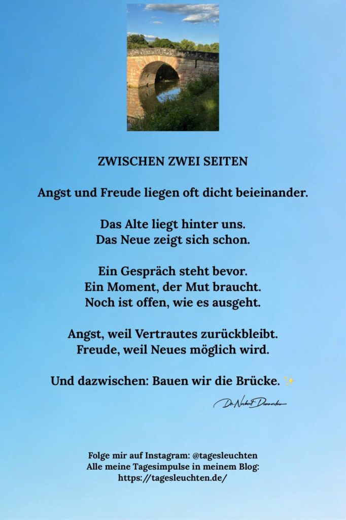 Dr. Norbert Dennerlein: ZWISCHEN ZWEI SEITEN. Angst und Freude liegen oft dicht beieinander