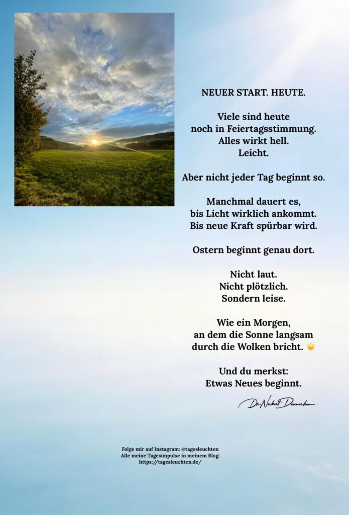 NEUER START. HEUTE. Viele sind heute noch in Feiertagsstimmung.