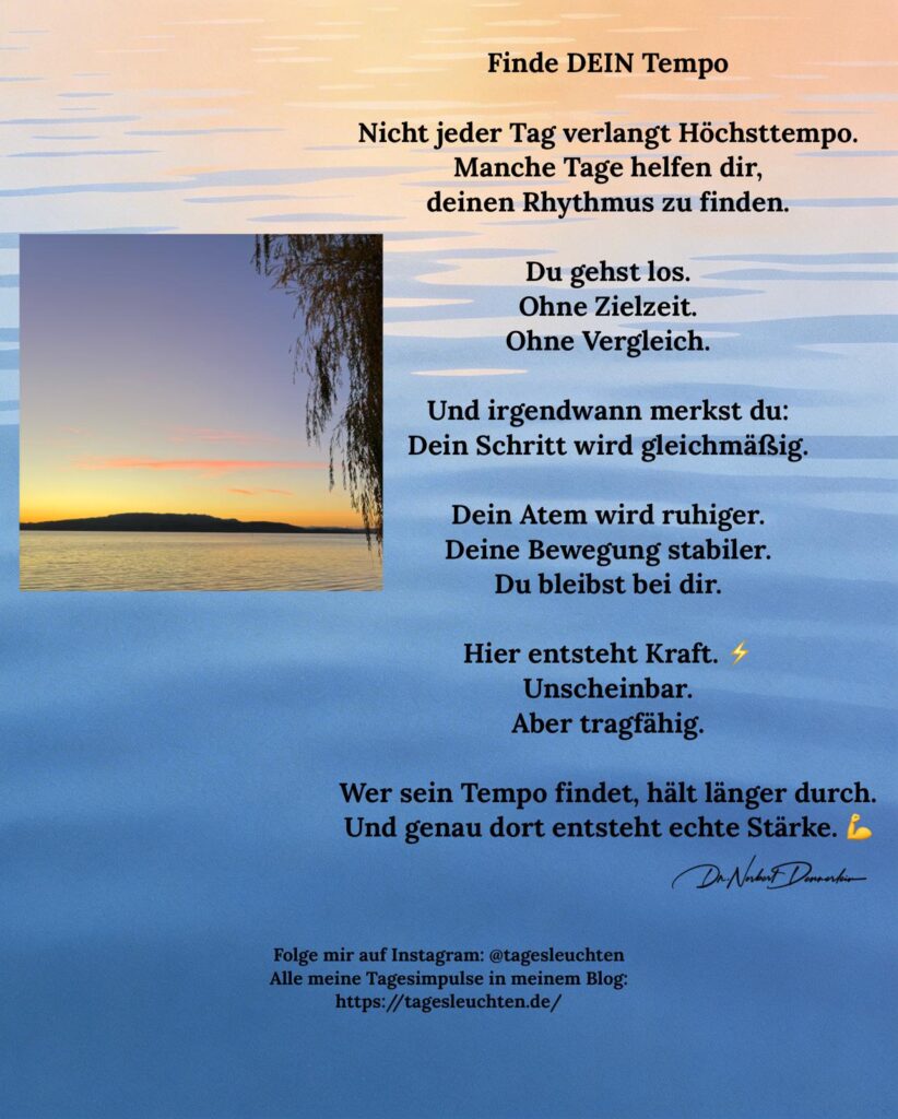 Dr. Norbert Dennerlein: Finde DEIN Tempo. Nicht jeder Tag verlangt Höchsttempo