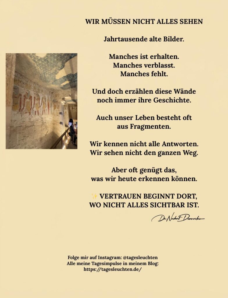 Dr. Norbert Denerlein: WIR MÜSSEN NICHT ALLES SEHEN. Jahrtausende alte Bilder. Manches ist erhalten