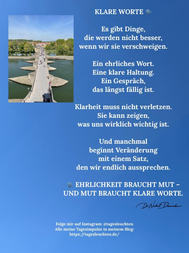 Dr. Norbert Dennerlein: KLARE WORTE. Es gibt Dinge, die werden nicht besser, wenn wir sie verschweigen