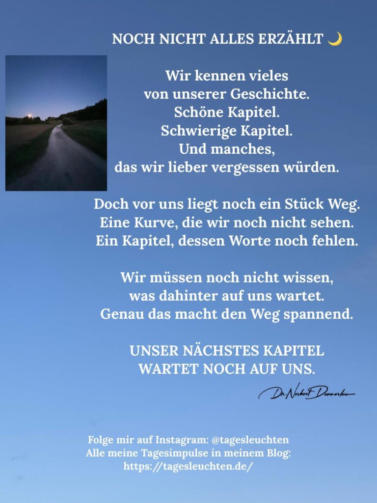 Dr. Norbert Dennerlein: NOCH NICHT ALLES ERZÄHLT. Wir kennen vieles von unserer Geschichte