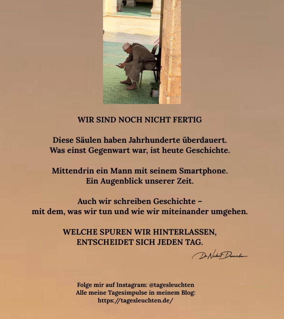 Dr. Norbert Dennerlein: WIR SIND NOCH NICHT FERTIG. Diese Säulen haben Jahrhunderte überdauert