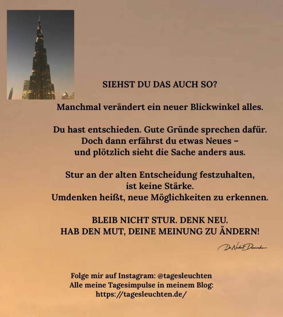 Dr. Norbert Dennerlein: SIEHST DU DAS AUCH SO? Manchmal verändert ein neuer Blickwinkel alles